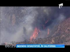 Incendiu devastator în California