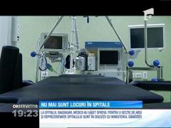 Nu mai sunt locuri în spital!