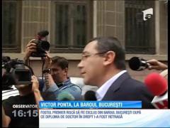 Victor Ponta, la Baroul Bucureşti