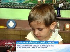 Două copile trăiesc la limita sărăciei într-o cămaruţă de nici şapte metri pătraţi