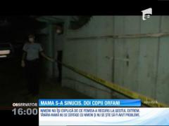 O mamă s-a sinucis. O fetiţă de doar 9 luni şi un băieţel de aproape 2 ani au rămas orfani
