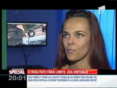 SPECIAL! Realitatea virtuală nu are limite