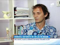 Remediile naturiste nu ţin loc de vaccin
