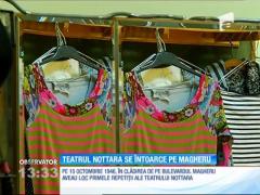 Teatrul Nottara se întoarce în sediul din Bulevardul Magheru