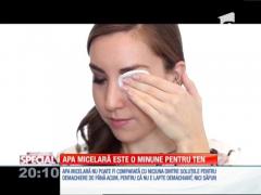 Special! Apa micelară, minune pentru ten