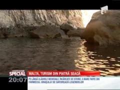 SPECIAL! Malta, turism din piatră seacă