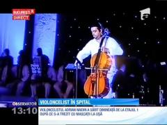 Violoncelistul Adrian Naidin a tras o sperietură soră cu moartea: “Mă aflu la spital din cauza incompetenţei unor poliţişti. Au crezut că e un rai al drogaţilor” (VIDEO)