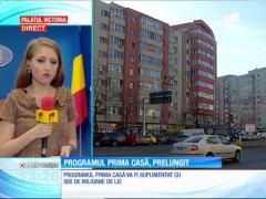 Programul Prima Casă va fi suplimentat cu 500 de milioane de lei