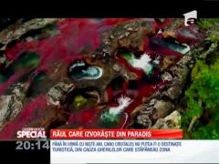 Special! Râul care izvorăşte din Paradis