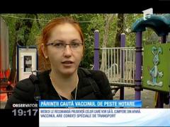 Criza vaccinului hexavalent i-a adus la limita răbdării pe părinţii care vor să îşi vaccineze copiii
