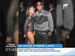 Toni Braxton, internată de urgenţă într-un spital din Los Angeles