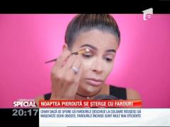 Special! Noaptea pierdută se șterge cu farduri