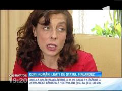 Copii români luaţi de statul finlandez! Camelia suferă, dar luptă pentru ei până la capăt!