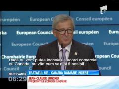 Tratatul UE - Canada rămâne incert