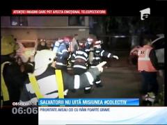 Colectiv, un an. Salvatorii nu uită misiunea care le-a schimbat viața