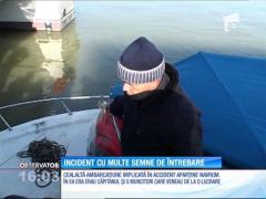 Ancheta se complică în cazul accidentului petrecut pe Dunăre