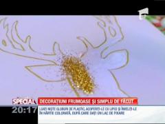 Special! Decorațiuni frumoase și simplu de făcut