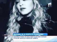 Madonna a promis un cadou inedit celor care o votează pe Hillary Clinton, dar nu și-a respectat cuvântul