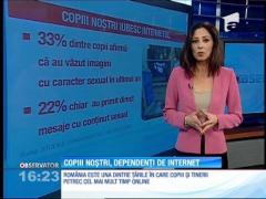 Copiii noştri, dependenți de internet
