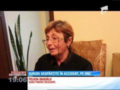 EXCLUSIV! În microbuzul spulberat de un vitezoman, pe DN 2, se aflau două surori. Făceau naveta la Buzău, ca să îşi viziteze mama rămasă singură