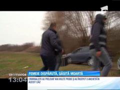 Femeia din Mioveni, dispărută de aproape trei săptămâni, a fost găsită pe un câmp. Moartă şi aproape dezbrăcată