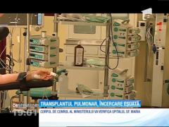 SCANDALUL transplanturilor continuă! De ce nu se pot opera în ţară românii care au nevoie de transplant de plămâni