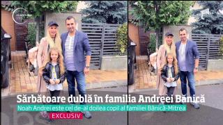 Sărbătoare la dublu în familia Andreei Bănică