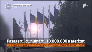 10 milioane de pasageri au trecut în 2016 prin aeroportul Henri Coandă