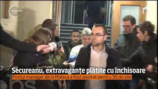 Secureanu, extravaganțe plătite cu închisoare