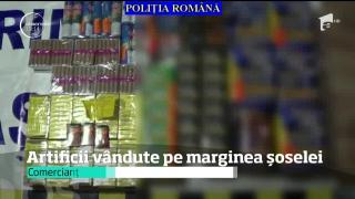"Bombe" vândute pe marginea șoselei!