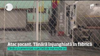 O tânără din Bacău a fost înjunghiată de fostul iubit, în fabrica în care lucra