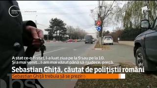 Sebastian Ghiţă este în continuare de negăsit!