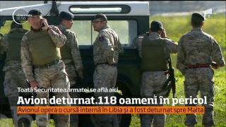 Avionul care opera o cursă în Libia a fost deturnat spre Malta