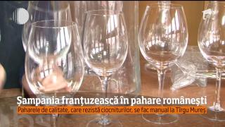 Paharele de calitate pentru șampanie, se fac manual la Tîrgu Mureș