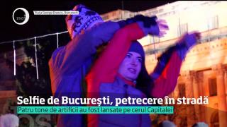 Patru tone de artificii, pentru 40 de mii de oameni! Selfie de Bucureşti, petrecere în stradă