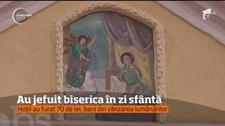 FĂRĂ SCRUPULE: Hoții au jefut o biserică în zi sfântă și au furat 70 de lei, bani din vânzarea lumânărilor (VIDEO)