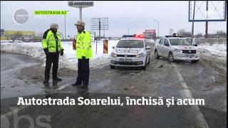 Autostrada Soarelui, în continuare închisă
