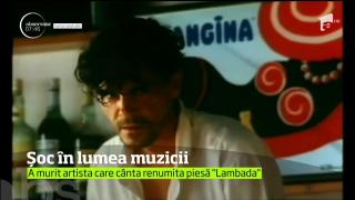 A murit artista care a interpretat celebrut hit "Lambada", solista a fost găsită fără suflare la Rio de Janeiro
