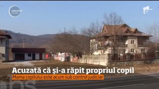 O femeie este acuzată că și-a răpit propriul copil