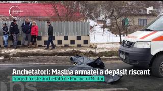 Anchetatori: Maşină armatei a depăşit riscant