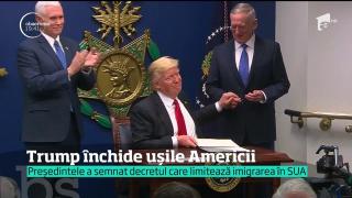 Donald Trump se ţine de promisiunile din campania electorală. A semnat decretul prin care închide graniţele refugiaţilor musulmani
