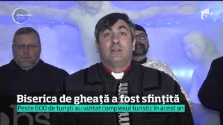 Biserica de gheaţă de la Bâlea Lac a fost sfinţită