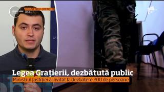 Legea Grațierii, dezbătută public. Ministrul Justiției a invitat la dezbatere 200 de persoane