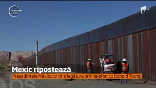 Mexic ripostează. Președintele Mexicului ține legătura prin telefon cu Donald Trump