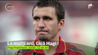 SĂRBĂTOARE în sportul românesc! Gheorghe HAGI împlineşte 52 de ani