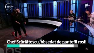 Chef Cătălin Scărlătescu, obsedat de pantofii roşii