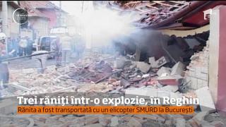 EXPLOZIE la Reghin! Trei persoane au fost rănite după ce o casă a fost distrusă de o deflagaţie, urmată de un incendiu