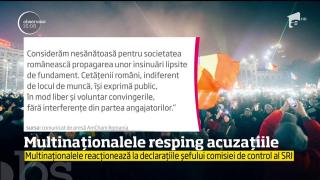 Multinaţionalele resping acuzațiile făcute de șeful comisiei de control al SRI