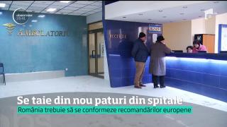 Se taie din nou paturi din spitale! România trebuie să se conformeze rcomandărilor europene