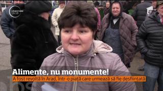 A fost revoltă la Arad, într-o piață care urmează să fie desființată